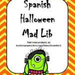 Spanish Halloween Mad Lib By Senorita G Teachers Pay Teachers